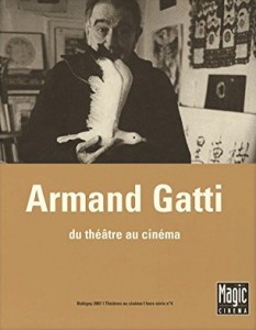 Couverture du livre Armand Gatti par Collectif dir. Dominique Bax
