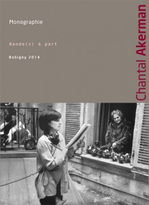 Couverture du livre Chantal Akerman par Collectif dir. Dominique Bax