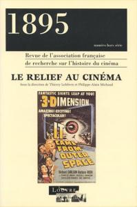 Couverture du livre Le relief au cinéma par Collectif dir. Thierry Lefebvre et Philippe-Alain Michaud