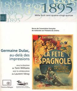 Couverture du livre Germaine Dulac, au-delà des impressions par Collectif dir. Tami Williams et Laurent Véray