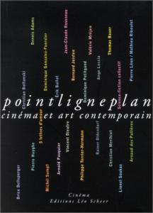 Couverture du livre Point ligne plan par Collectif dir. Erik Bullot