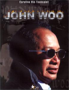 Couverture du livre John Woo par Caroline Vié-Toussaint