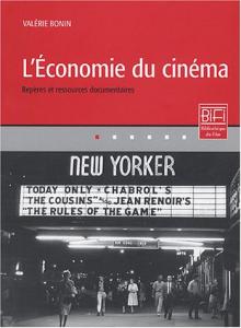 Couverture du livre L'Economie du cinéma par Valérie Bonin