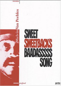 Couverture du livre Sweet Sweetback's Baadasssss Song par Melvin Van Peebles