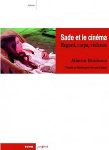 Couverture du livre Sade et le cinéma par Alberto Brodesco