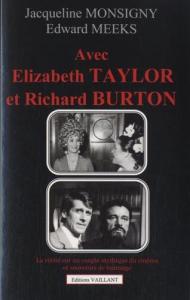 Couverture du livre Avec Elisabeth Taylor et Richard Burton par Collectif