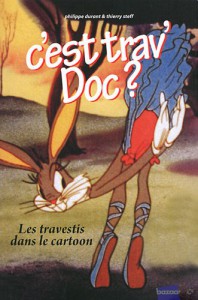 Couverture du livre C'est trav' Doc ? par Philippe Durant et Thierry Steff