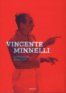 Couverture du livre Vincente Minnelli par Emmanuel Burdeau