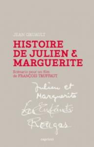 Couverture du livre Histoire de Julien et Marguerite par Jean Gruault