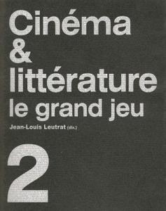 Couverture du livre Cinéma & littérature par Jean-Louis Leutrat