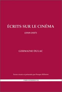 Couverture du livre Écrits sur le cinéma par Germaine Dulac