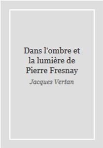 Couverture du livre Dans l'ombre et la lumière de Pierre Fresnay par Jacques Vertan