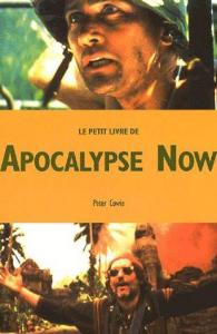 Couverture du livre Le Petit Livre de Apocalypse Now par Peter Cowie