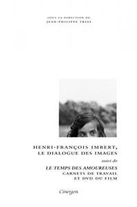 Couverture du livre Henri-François Imbert, le dialogue des images par Collectif
