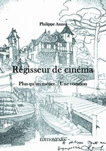 Couverture du livre Régisseur de cinéma par Philippe Anno