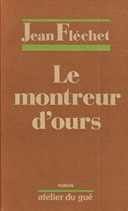 Couverture du livre Le Montreur d'ours par Jean Fléchet