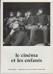 Couverture du livre Le cinéma et les enfants par Collectif dir. Olivier Barrot