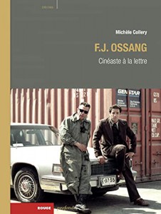 Couverture du livre F. J. Ossang par Michèle Collery