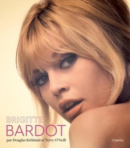 Couverture du livre Brigitte Bardot par Douglas Kirkland et Terry O'Neill