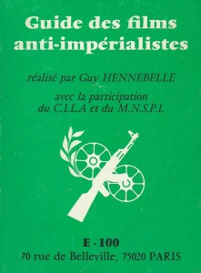 Couverture du livre Guide des films anti-impérialistes par Collectif dir. Guy Hennebelle