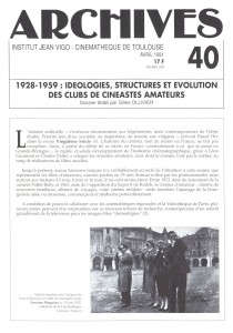 Couverture du livre 1928-1959 - Idéologie, structure et évolution des clubs de cinéastes amateurs par Gilles Ollivier