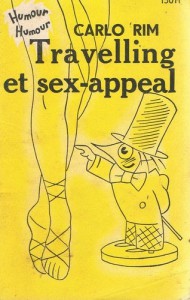 Couverture du livre Travelling et sex-appeal par Carlo Rim