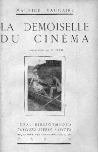 Couverture du livre La Demoiselle du cinéma par Maurice Vaucaire