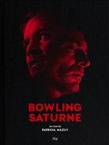 Couverture du livre Bowling Saturne par Patricia Mazuy