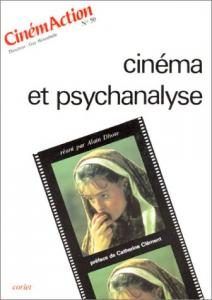 Couverture du livre Cinéma et psychanalyse par Collectif dir. Alain Dhote