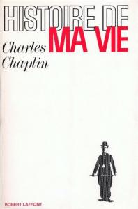 Couverture du livre Histoire de ma vie par Charles Chaplin