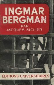 Couverture du livre Ingmar Bergman par Jacques Siclier