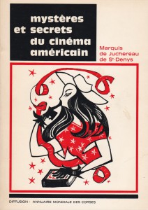 Couverture du livre Mystères et secrets du cinéma américain par M. de Juchereau de St-Denys