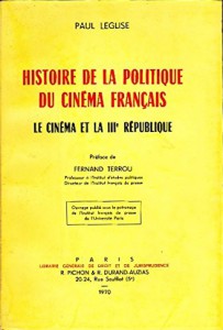 Couverture du livre Histoire de la politique du cinéma français par Paul Léglise