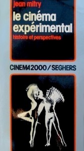 Couverture du livre Le Cinéma expérimental par Jean Mitry