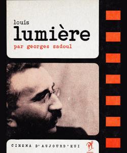 Couverture du livre Louis Lumière par Georges Sadoul