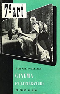 Couverture du livre Cinéma et littérature par Etienne Fuzellier