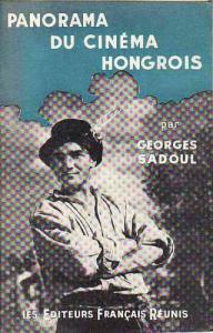 Couverture du livre Panorama du cinéma hongrois par Georges Sadoul