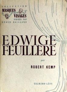 Couverture du livre Edwige Feuillère par Robert Kemp