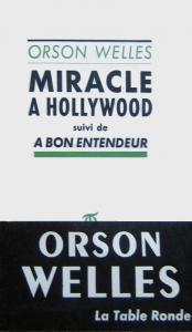 Couverture du livre Miracle à Hollywood par Orson Welles