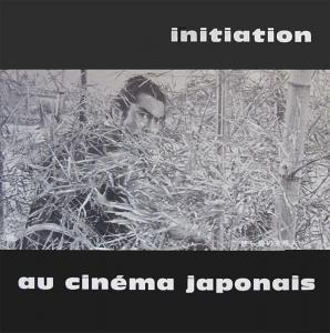 Couverture du livre Initiation au cinéma japonais par Collectif