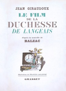 Couverture du livre Le film de La Duchesse de Langeais par Jean Giraudoux