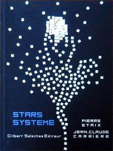 Couverture du livre Stars système par Pierre Etaix et Jean-Claude Carrière