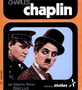 Couverture du livre Charles Chaplin par Maurice Bessy et Robin Livio