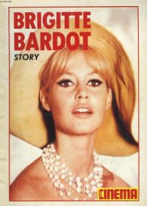 Couverture du livre Brigitte Bardot story par Maurice Bessy et Joseph-Marie Lo Duca