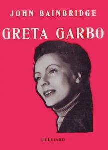 Couverture du livre Greta Garbo par John Bainbridge
