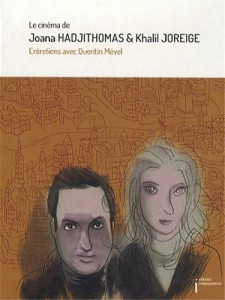 Couverture du livre Le Cinéma de Joana Hadjithomas et Khalil Joreige par Collectif dir. Quentin Mével