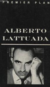 Couverture du livre Alberto Lattuada par Barthélémy Amengual