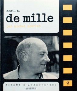 Couverture du livre Cecil B. DeMille par Michel Mourlet