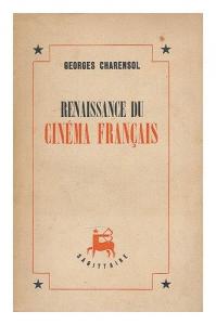 Couverture du livre Renaissance du cinéma français par Georges Charensol