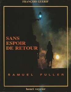 Couverture du livre Sans espoir de retour par François Guérif